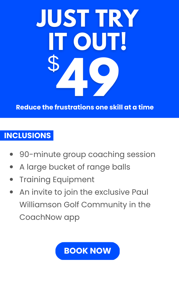 Sign with bold text saying "Just Try It Out! $49" and a subtitle "Reduce the frustrations one skill at a time," listing features like a group coaching session, range balls, training equipment, and an invitation to join the CoachNow app, ending with a blue button labeled "Book Now."