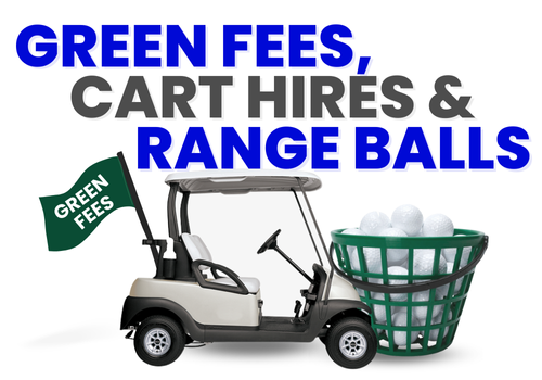 Image showing text "GREEN FEES, CART HIRES & RANGE BALLS" with a golf cart and basket of golf balls.