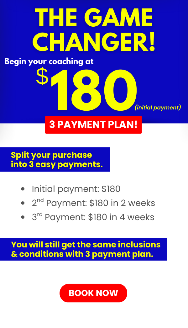 An advertisement promoting a coaching service with a special 3-payment plan. The initial payment is $180, with the second payment of $180 due in 2 weeks, and the third payment of $180 due in 4 weeks. The ad emphasizes splitting the purchase into 3 easy payments and states that the same inclusions and conditions apply to the three-payment plan. There is a red button at the bottom labeled 'BOOK NOW'.